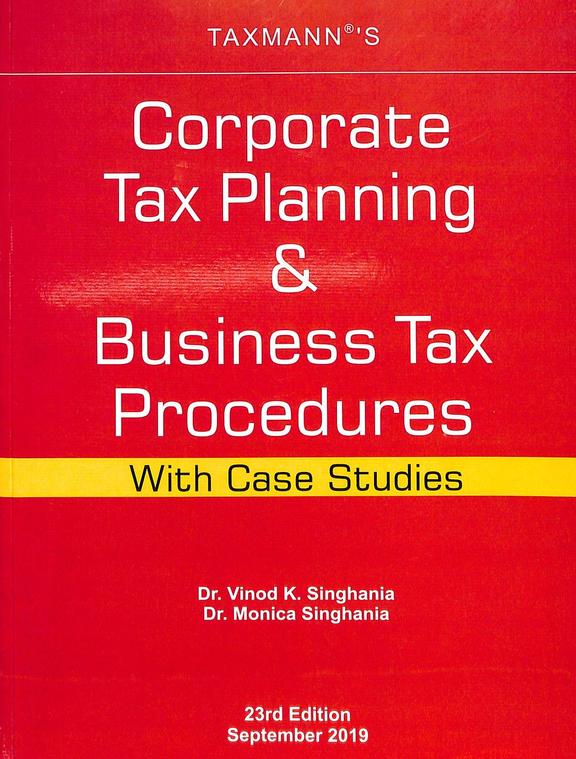 Buy Taxmanns Corporate Tax Planning & Business Tax Procedures With Case