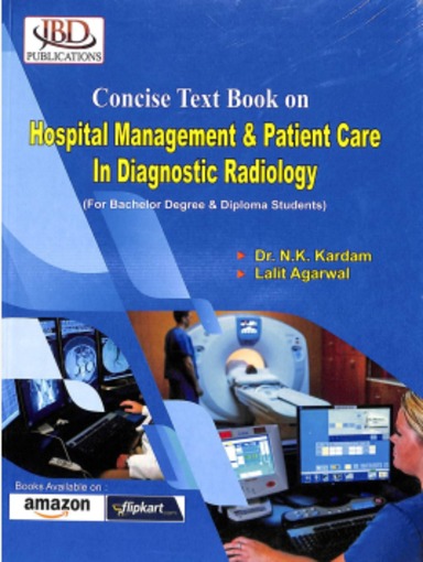 Concise Text Book On Hospital Management & Patient Care In Diagnostic Radiology
