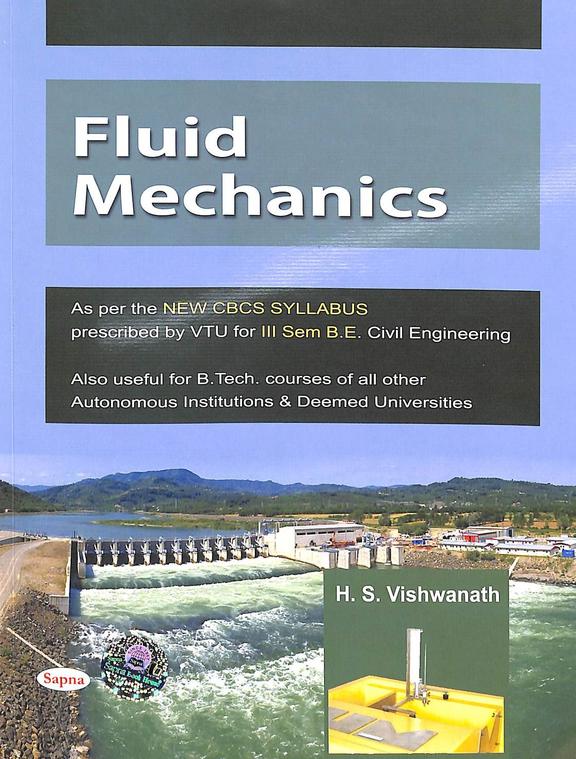 Buy Fluid Mechanics For 3 Sem Be Civil Engineering : Vtu book : Hs ...
