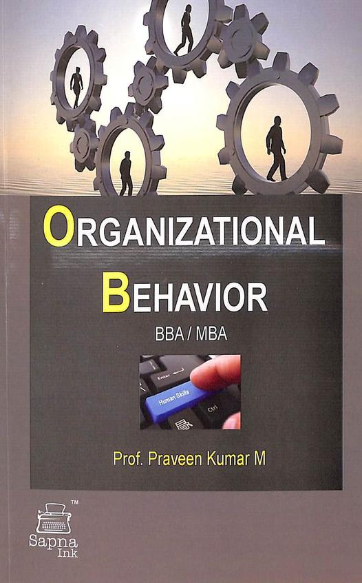 Organizational Behavior For Bba Mba : Sip-101