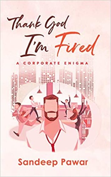 Thank God Im Fired
