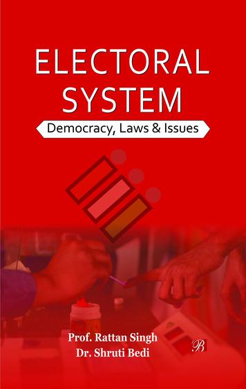 Electoral System: Democracy, Law and Issues
