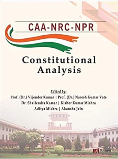 CAA, NRC and NPR: Constituional Analysis