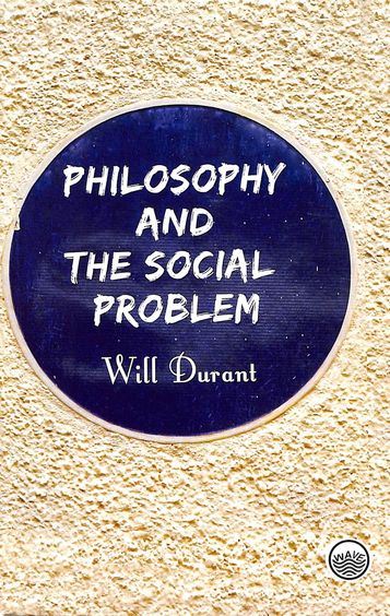 Philosophy & The Social Problem