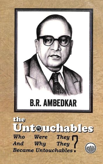 Untouchables : Who Were They And Why They Became Untouchables