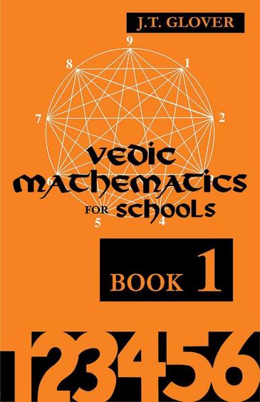 Vedic Mathematics For Schools Book 1