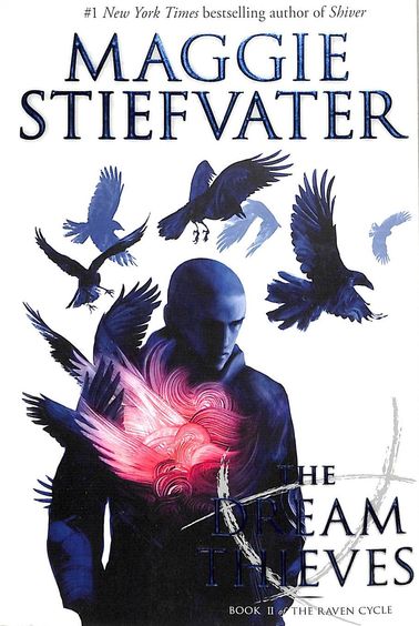 Raven Cycle 02 : The Dream Theives