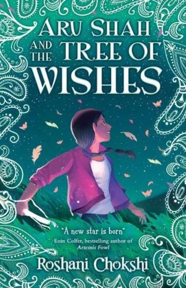 Aru Shah & The Tree Of Wishes Book 03