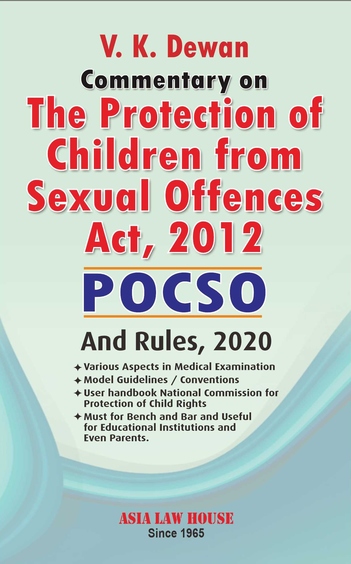 Commentary on the Protection of Children from Sexual Offences Act, 2012 (POCSO) and Rules, 2020