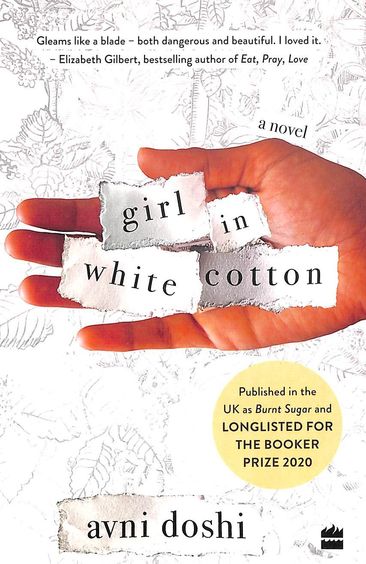 Buy Girl In White Cotton Pb book : Avni Doshi , 9390327946, 9789390327942 - SapnaOnline.com India