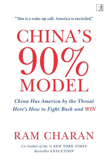Chinas 90% Model : China Has America By The Troat Heres How To Fight Back & Win