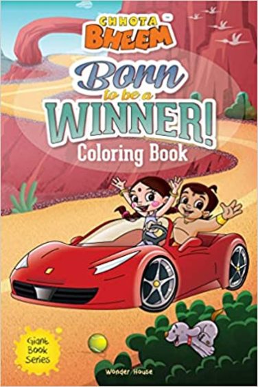 Buy Chhota Bheem Born To Be A Winner: Jumbo Size Coloring Book For Children  (Giant Book Series) book : Wonder House Books , 9390391962, 9789390391967 -   India