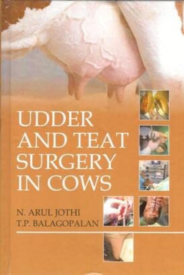 Udder and Teat Surgery in Cows