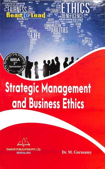 Read To Lead Strategic Management & Business Ethics For Mba 3rd Sem : Bcu