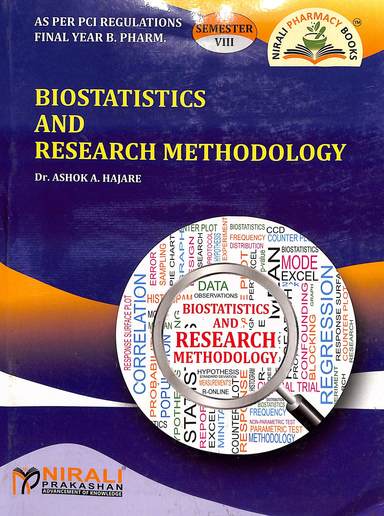 Buy Biostatistics & Research Methodology : Final Year B Pharm 8th Sem ...