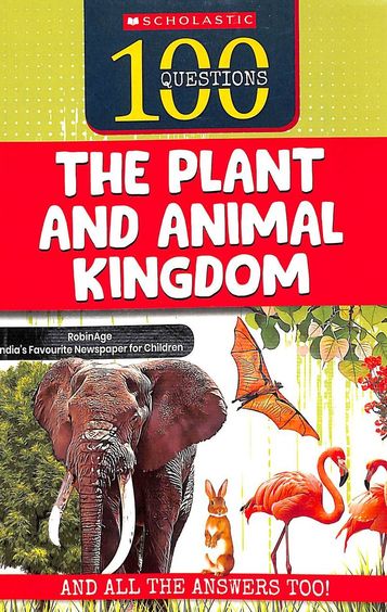 Buy 100 Questions The Plant And Animal Kingdom Book Robinage 9390590035 9789390590032 Sapnaonline Com India