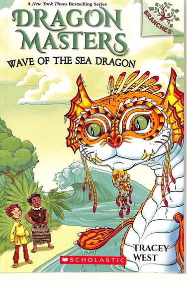 Dragon Master 19 : Wave Of The Sea Dragon A Branches Book