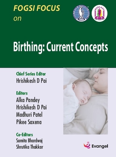 Fogsi Focus on Birthing Current Concepts