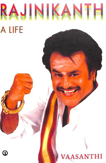 Rajinikanth : A Life