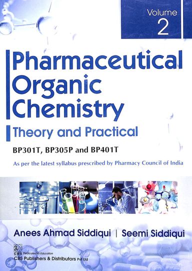 Pharmaceutical Organic Chemistry Theory & Practical Vol 2