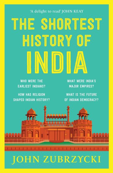 Shortest History Of India