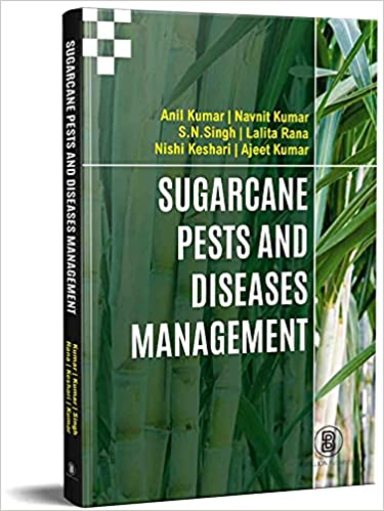 Sugarcane: Pests and Disease Management