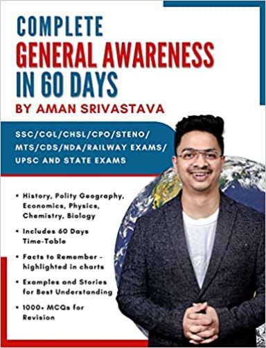 Complete General Awareness In 60 Days Ssc Cgl Chsl Cpo Steno Mts Cds Nda Railway Exams Upsc