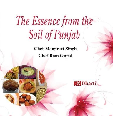 The Essence from the Soil of Punjab
