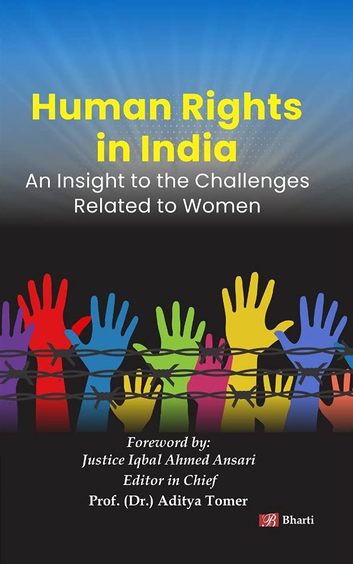 Human Rights in India: An Insight to the Challenges Related to Women