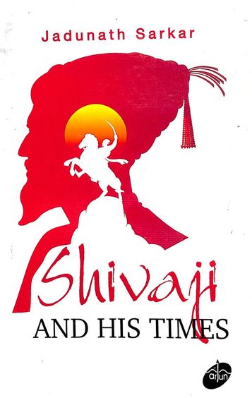 Shivaji & His Times