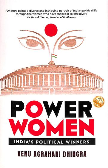 Power Women : Indias Political Winners