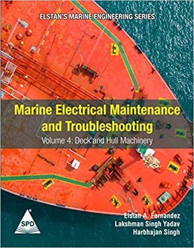 Marine Electrical Maintenance and Troubleshooting Series Volume 4 Deck and Hull Machinery