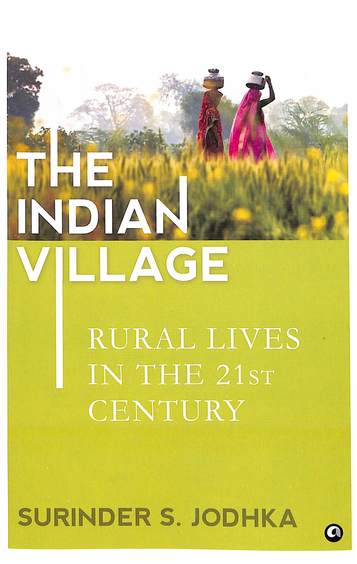 Indian Village : Rural Lives In The 21st Century