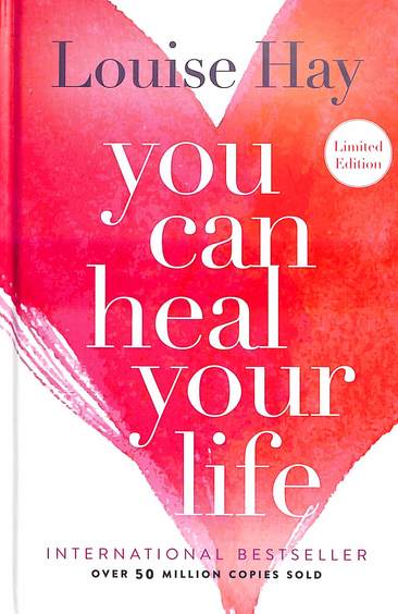 You Can Heal Your Life