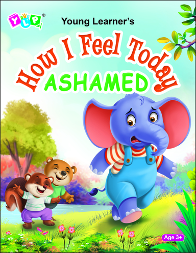 How I Feel Today Ashamed : Age 3+
