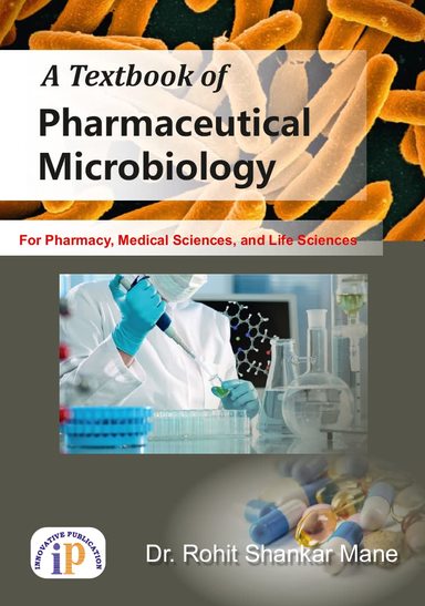 Textbook Of Pharmaceutical Microbiology For Pharmacy Medical Science & Life Sciences