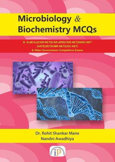 Microbiology & Biochemistry Mcqs B Sc M Sc Icar Net Icar Ars Csir Net Barc Net Gate Set Icmr Competi