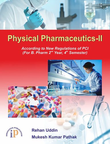 Physical Pharmaceutics 2 For B Phar 2nd Year 4th Sem