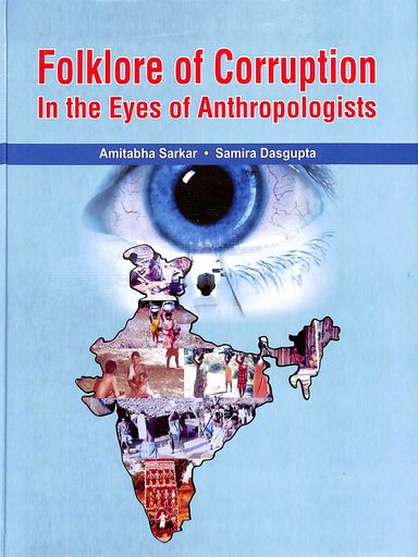 Folklore Of Corruption In The Eyes Of Anthropologists