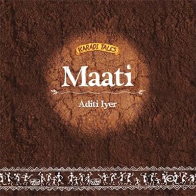 Maati : Karadi Tales
