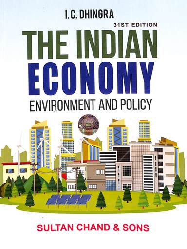 Indian Economy Environment & Policy