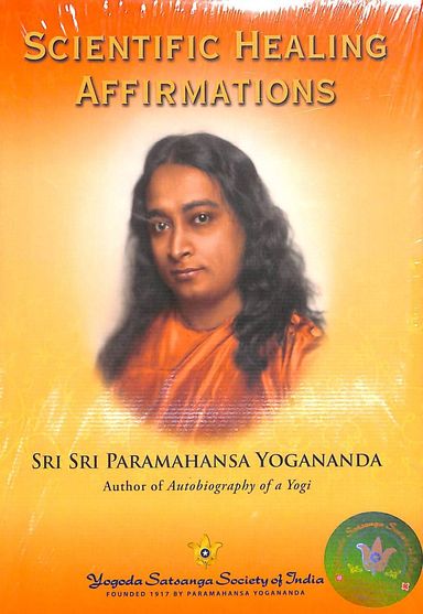 Buy Scientific Healing Affirmations book : Sri Sri Paramahansa ...