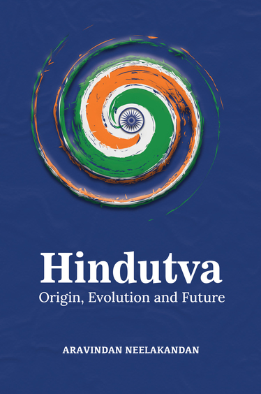 Hindutva : Origin Evolution & Future