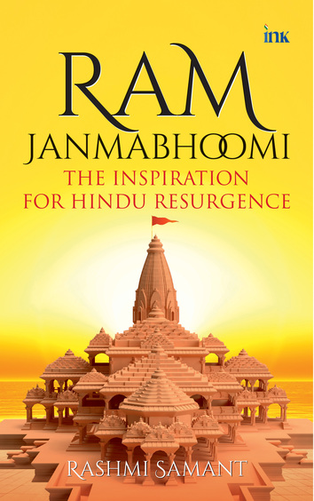 Ram Janmabhoomi: The Inspiration For Hindu Resurgence
