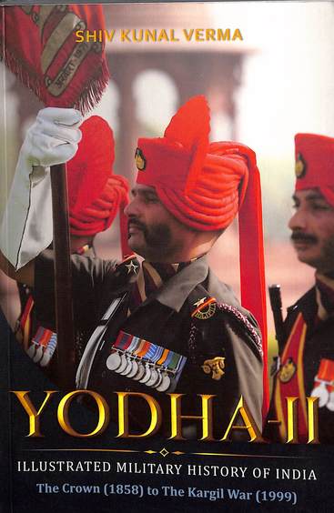 Yodha : 2 Illustrated Military History Of India