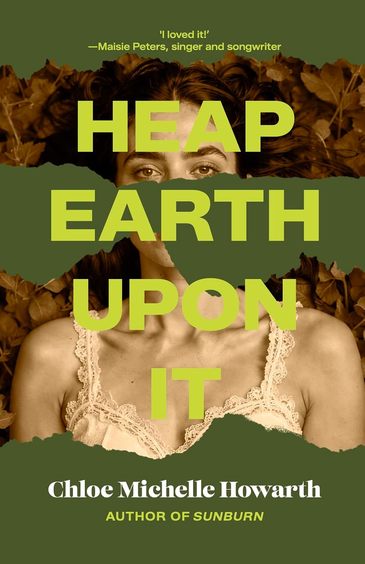 Heap Earth Upon It