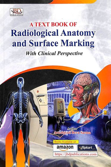 Textbook Of Radiological Anatomy & Surface Marking