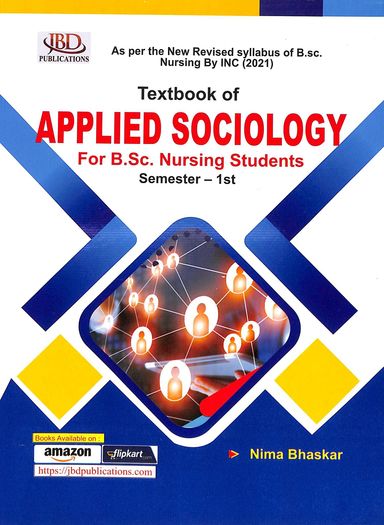 Textbook Of Applied Sociology For Bsc Nursing Students  1 St Sem