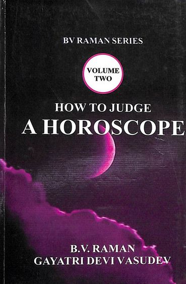 How To Judge A Horoscope Vol: 2