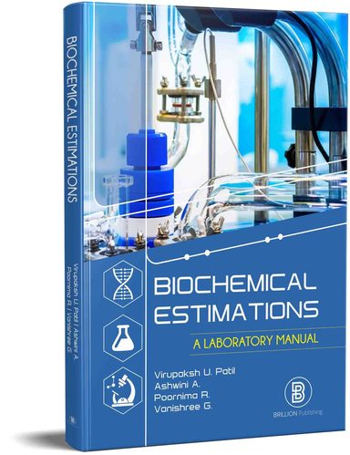 Biochemical Estimations : A Laboratory Manual